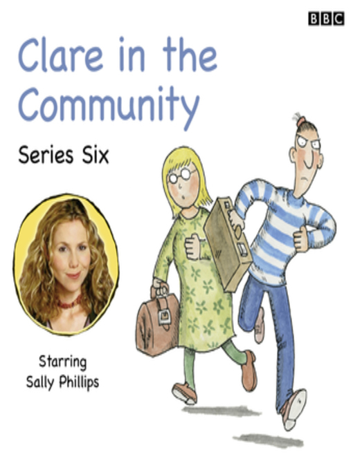 Title details for Clare in the Community, Series 6 by David Ramsden - Wait list